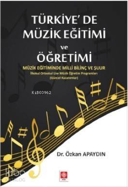 Türkiye'de Müzik Eğitimi ve Öğretimi - 1