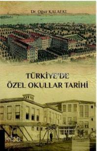 Türkiye'de Özel Okullar Tarihi - 1