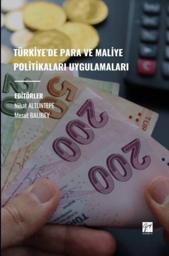 Türkiye’de Para Ve Maliye Politikaları Uygulamaları - 1