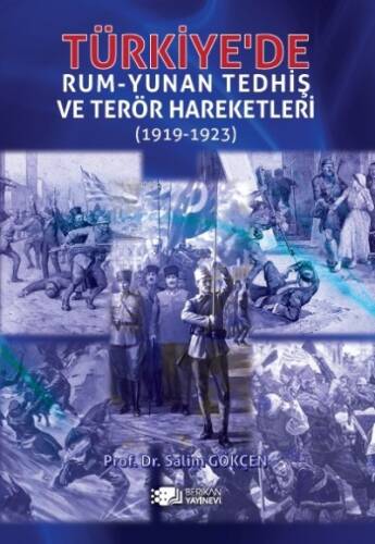 Türkiye'de Rum-Yunan Tedhiş Ve Terör Hareketleri (1919-1923) - 1