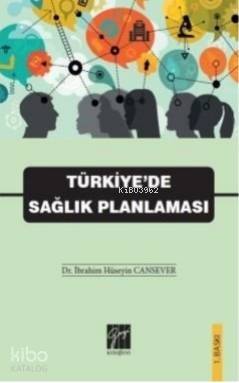 Türkiye'de Sağlık Planlaması - 1