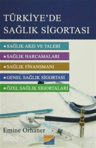 Türkiye'de Sağlık Sigortası - 1