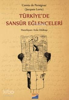 Türkiye'de Sansür Eğlenceleri - 1