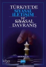 Türkiye'de Siyasal İletişim ve Siyasal Davranış - 1