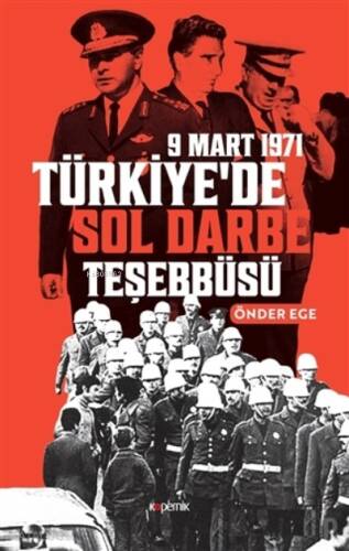 Türkiye'de Sol Darbe Teşebbüsü;9 Mart 1971 - 1