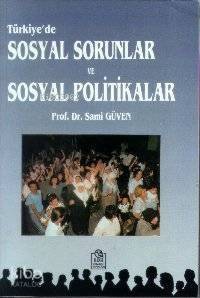 Türkiye'de Sosyal Sorunlar ve Sosyal Politikalar - 1