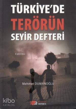 Türkiye'de Terörün Seyir Defteri - 1