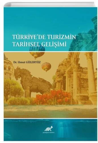 Türkiyede Turizmin Tarihsel Gelişimi - 1