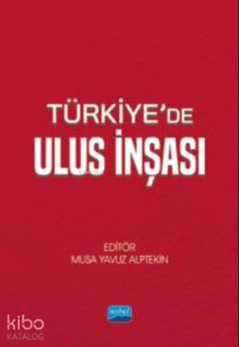 Türkiye’de Ulus İnşası - 1