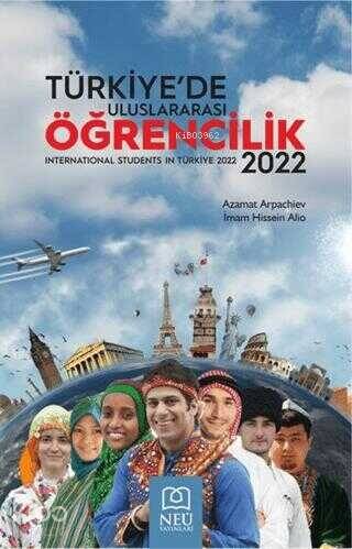 Türkiye'de Uluslararası Öğrencilik 2022 - 1