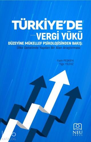 Türkiye'de Vergi Yükü Düzeyine Mükellef Psikolojisinden Bakış;Ülke Genelinde Yapılan Bir Alan Araştırması - 1