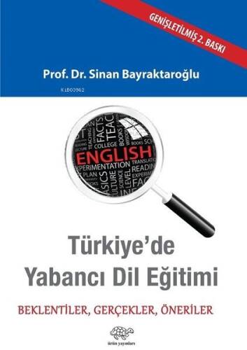 Türkiye'de Yabancı Dil Eğitimi-Beklentiler Gerçekler Öneriler - 1