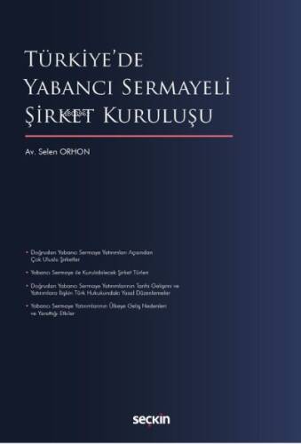 Türkiye'de Yabancı Sermayeli Şirket Kuruluşu - 1