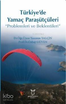 Türkiye'de Yamaç Paraşütçüleri ‘Problemleri ve Beklentileri' - 1