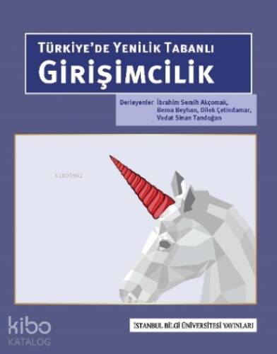 Türkiye'de Yenilik Tabanlı Girişimcilik - 1