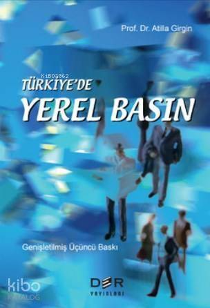 Türkiye'de Yerel Basın - 1