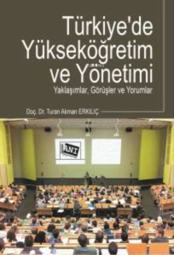 Türkiye'de Yükseköğretim Ve Yönetimi - 1