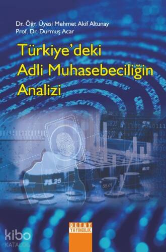 Türkiye'deki Adli Muhasebeciliğin Analizi - 1