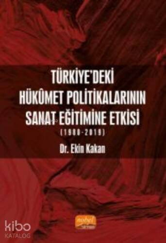 Türkiye’deki Hükûmet Politikalarının Sanat Eğitimine Etkisi (1980-2019) - 1