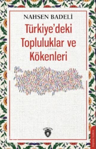 Türkiye’deki Topluluklar ve Kökenleri - 1