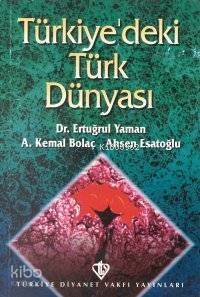 Türkiye'deki Türk Dünyası - 1