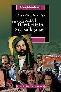 Türkiye'den Avrupa'ya Alevi Hareketinin Siyasallaşması - 1