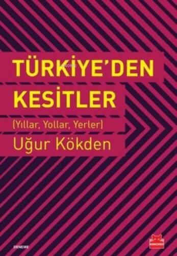 Türkiye'den Kesitler - 1