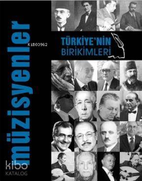 Türkiye'nin Birikimleri 3 - Müzisyenler - 1