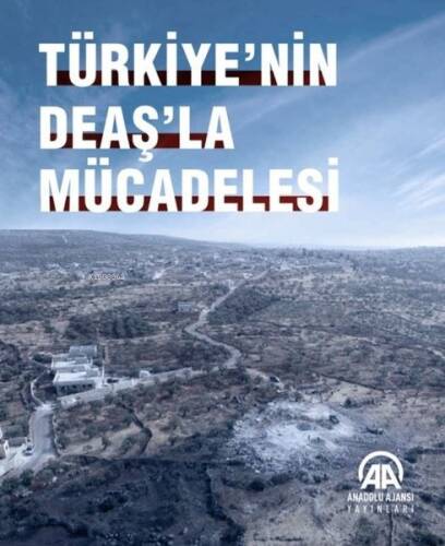 Türkiye'nin Deaş'la Mücadelesi - 1