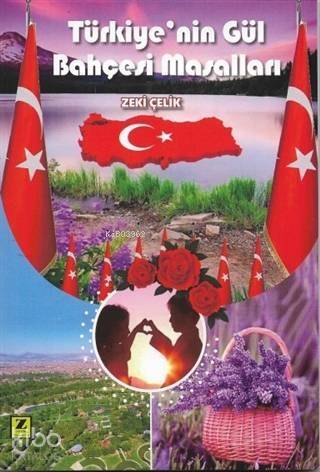 Türkiye'nin Gül Bahçesi Masalları - 1