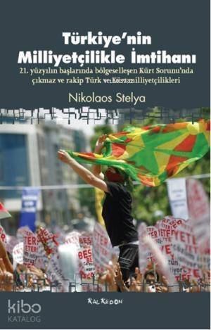 Türkiye'nin Milliyetçilikle İmtihanı - 1