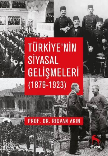 Türkiye’nin Siyasal Gelişmeleri (1876-1923) - 1