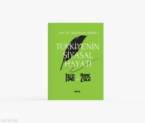 Türkiye’nin Siyasal Hayatı 1946 - 2025 - 1