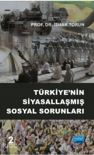 Türkiye'nin Siyasallaşmış Sosyal Sorunları - 1