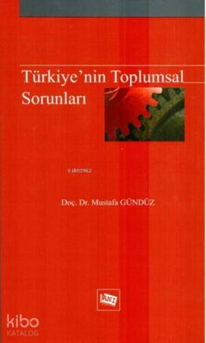 Türkiye'nin Toplumsal Sorunları - 1