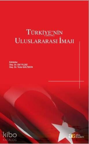 Türkiye'nin Uluslararası İmajı - 1