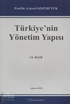 Türkiye'nin Yönetim Yapısı - 1