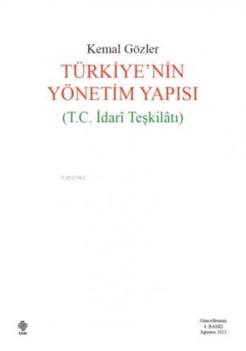 Türkiyenin Yönetim Yapısı ( T.C. İdari Teşkilatı ) - 1