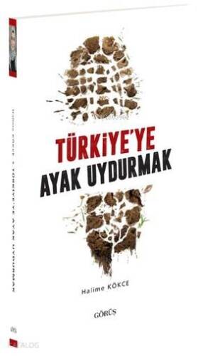 Türkiye'ye Ayak Uydurmak - 1