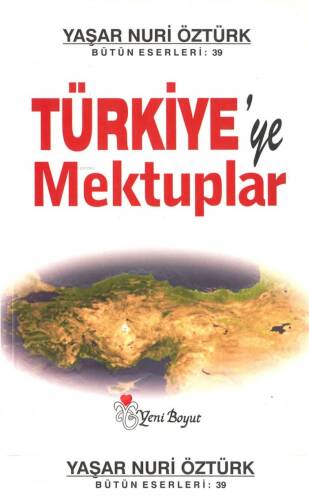 Türkiye'ye Mektuplar - 1