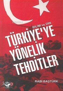 Türkiye'ye Yönelik Tehditler - 1