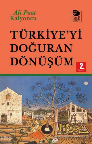 Türkiye'yi Doğuran Dönüşüm - 1