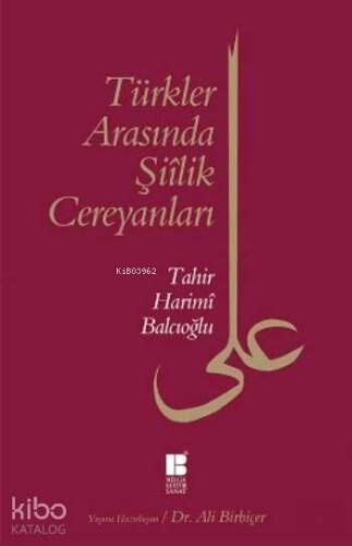 Türkler Arasında Şiilik Cereyanları - 1