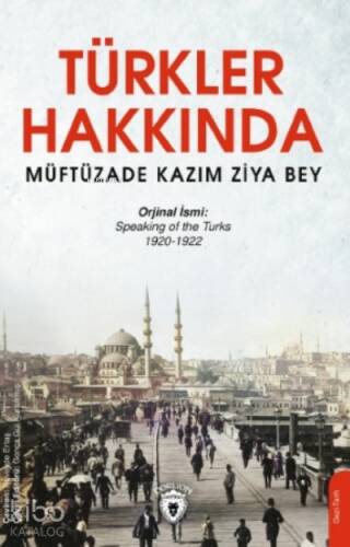 Türkler Hakkında - 1