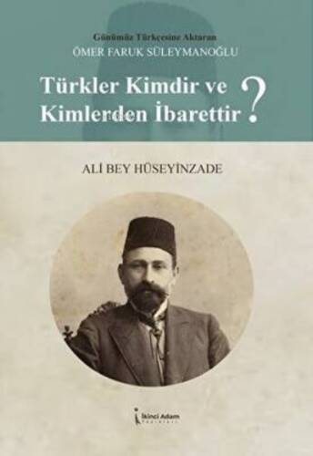 Türkler Kimdir Ve Kimlerden İbarettir - 1