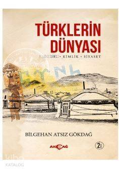 Türklerin Dünyası; Dil - Kimlik - Siyaset - 1