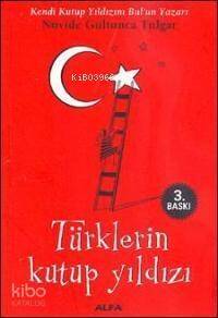 Türklerin Kutup Yıldızı - 1