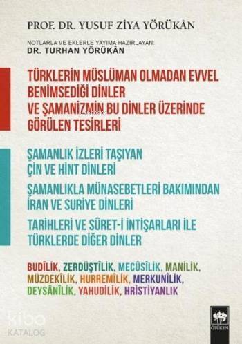 Türklerin Müslüman Olmadan Evvel Benimsediği Dinler ve Şamanizmin Bu Dinler Üzerinde Görülen Tesirle; Şamanlık İzleri Taşıyan Çin ve Hint Dinleri / Şamanlıkta M - 1