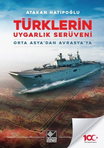 Türklerin Uygarlık Serüveni;Orta Asya'dan Avrasya'ya - 1