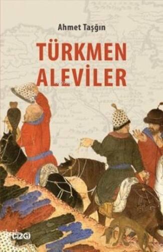 Türkmen Aleviler; -Diyarbakır ve Çevresindeki- - 1